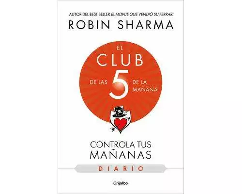 El Diario de El Club de Las 5 de la Mañana / The 5am Club: Own Your Morning. Eleva Te Your Life