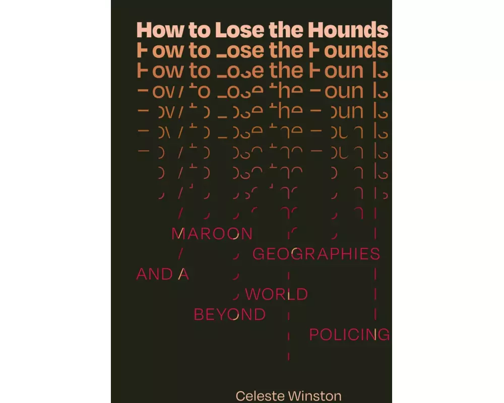 How to Lose the Hounds