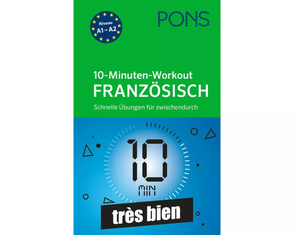 PONS 10-Minuten-Workout Französisch
