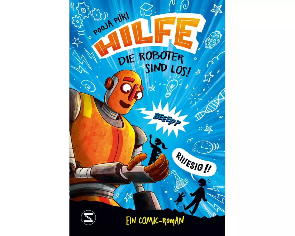 Hilfe, die Roboter sind los!