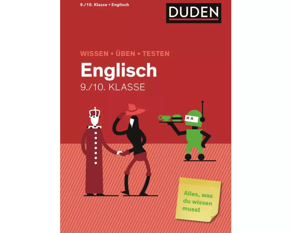Wissen - Üben - Testen: Englisch 9./10. Klasse