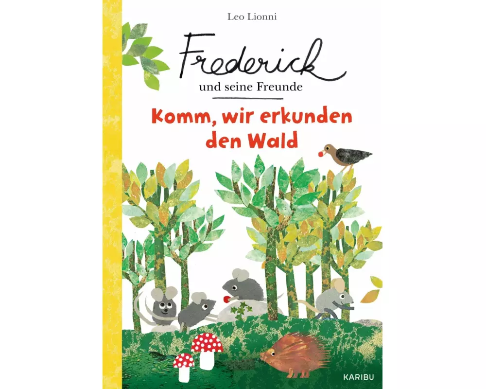 Frederick und seine Freunde – Komm, wir erkunden den Wald