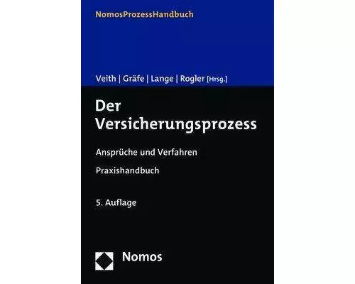 Der Versicherungsprozess