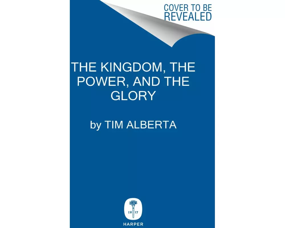 The Kingdom, the Power, and the Glory