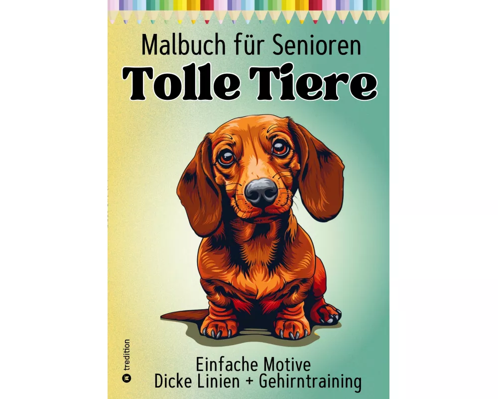 Malbuch für Senioren Tolle Tiere - Einfaches Malbuch