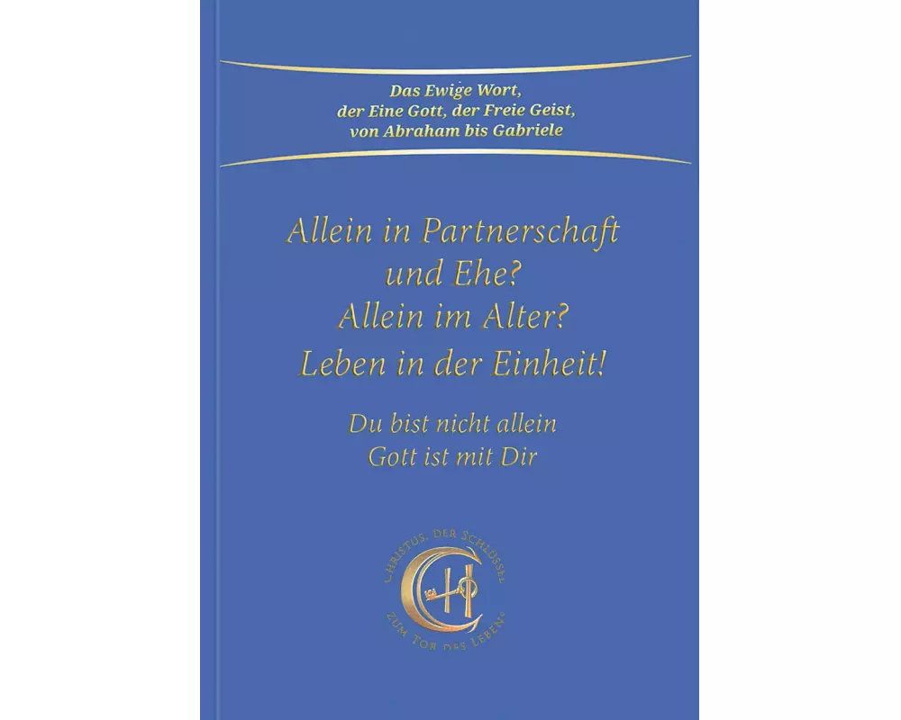 Allein in Partnerschaft und Ehe?
