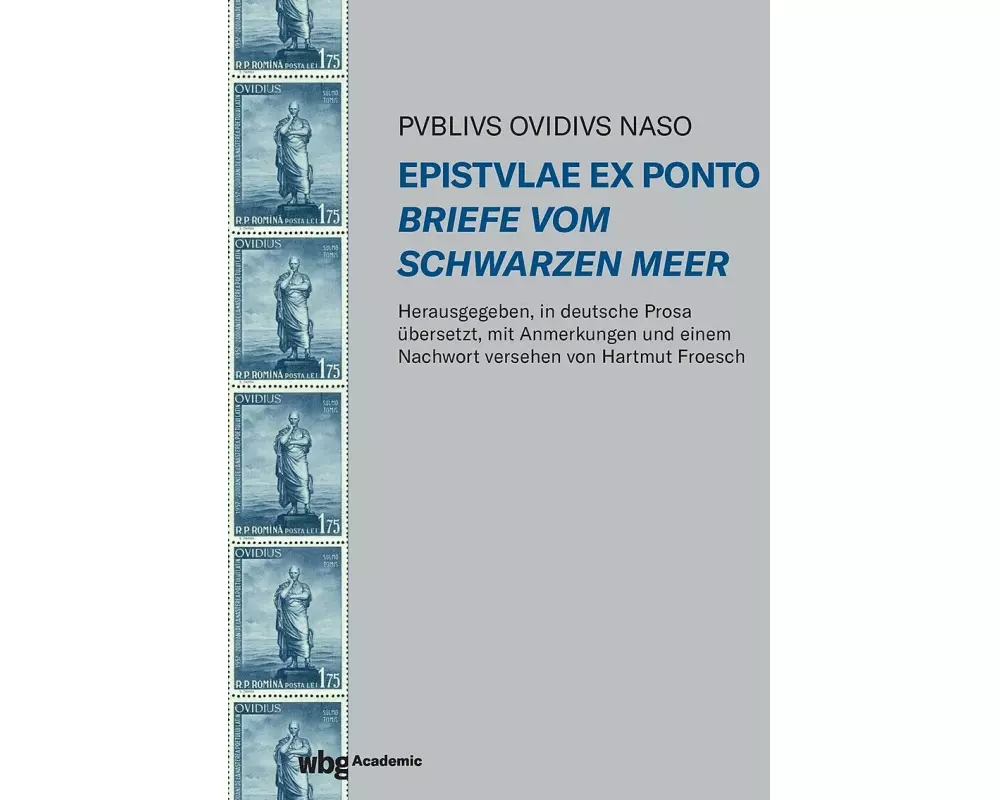 Epistulae ex Ponto - Briefe vom Schwarzen Meer