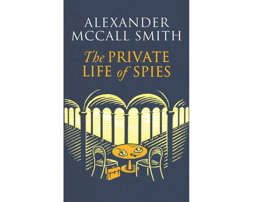 The Private Life of Spies