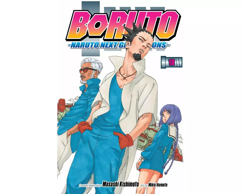 Boruto: Naruto Next Generations, Vol. 18