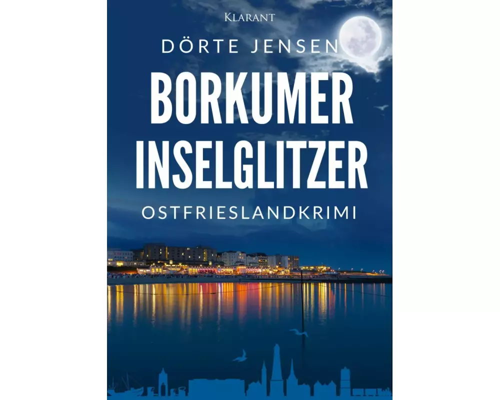 Borkumer Inselglitzer. Ostfrieslandkrimi