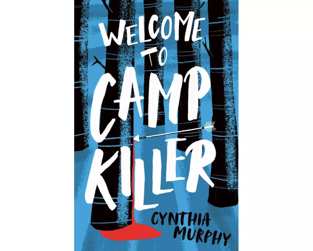 Welcome to Camp Killer