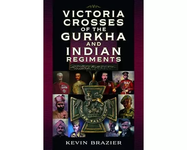 Victoria Crosses of the Gurkha and Indian Regiments