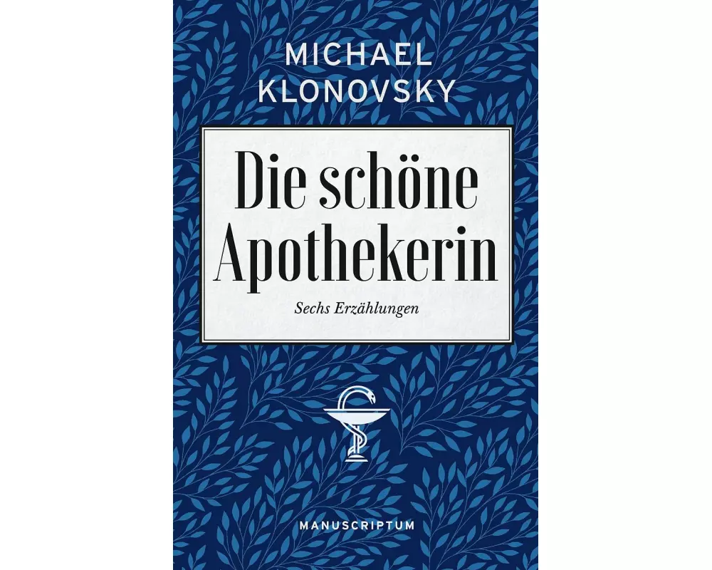 Die schöne Apothekerin