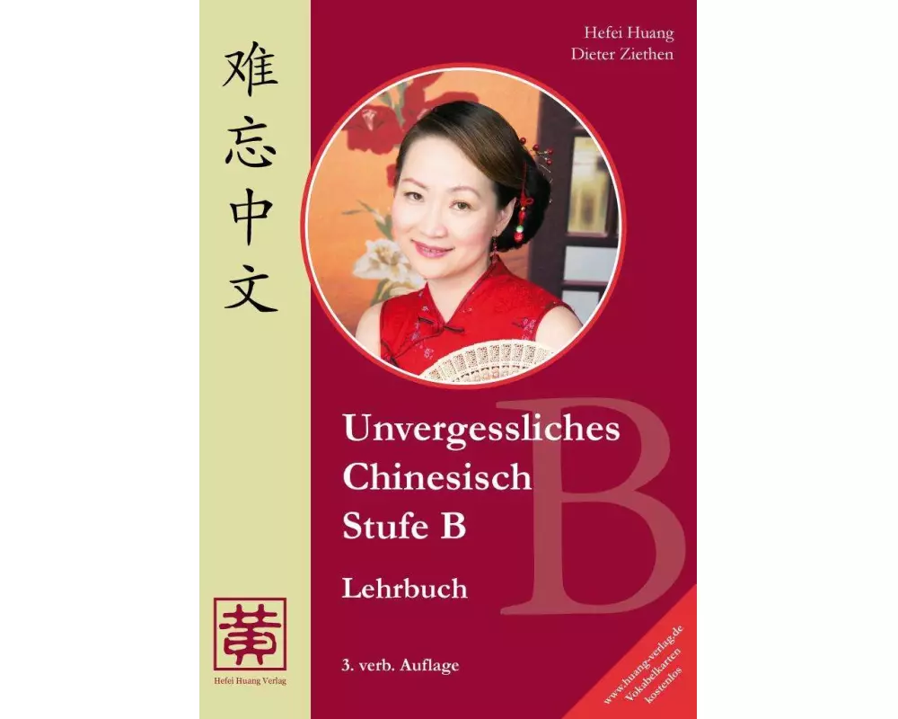 Unvergessliches Chinesisch, Stufe B