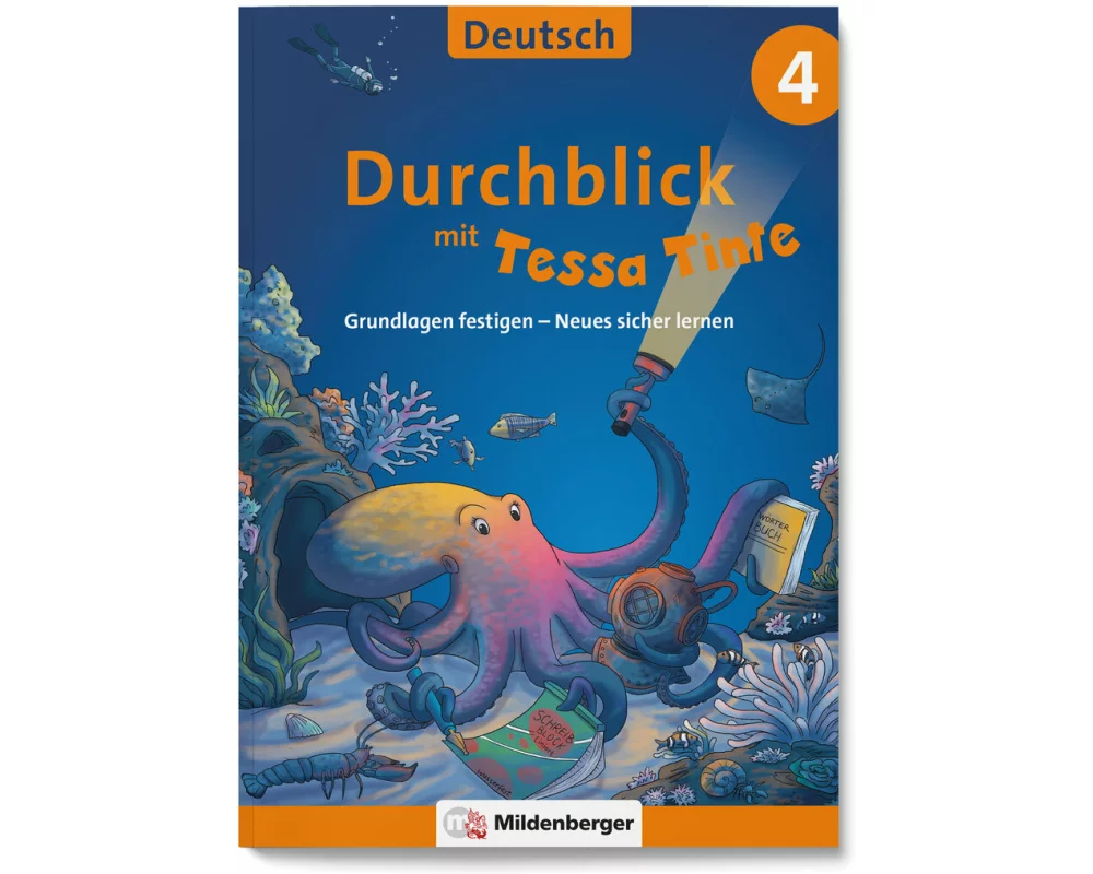 Durchblick in Deutsch 4 mit Tessa Tinte