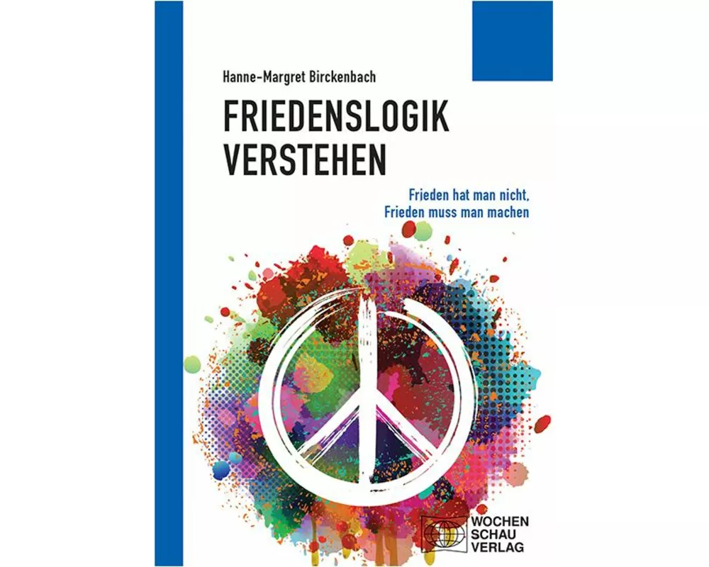 Friedenslogik verstehen