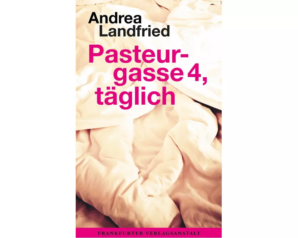 Pasteurgasse 4, täglich