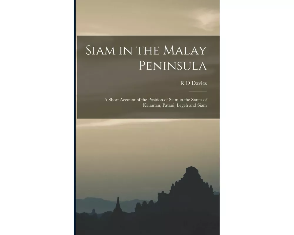 Siam in the Malay Peninsula