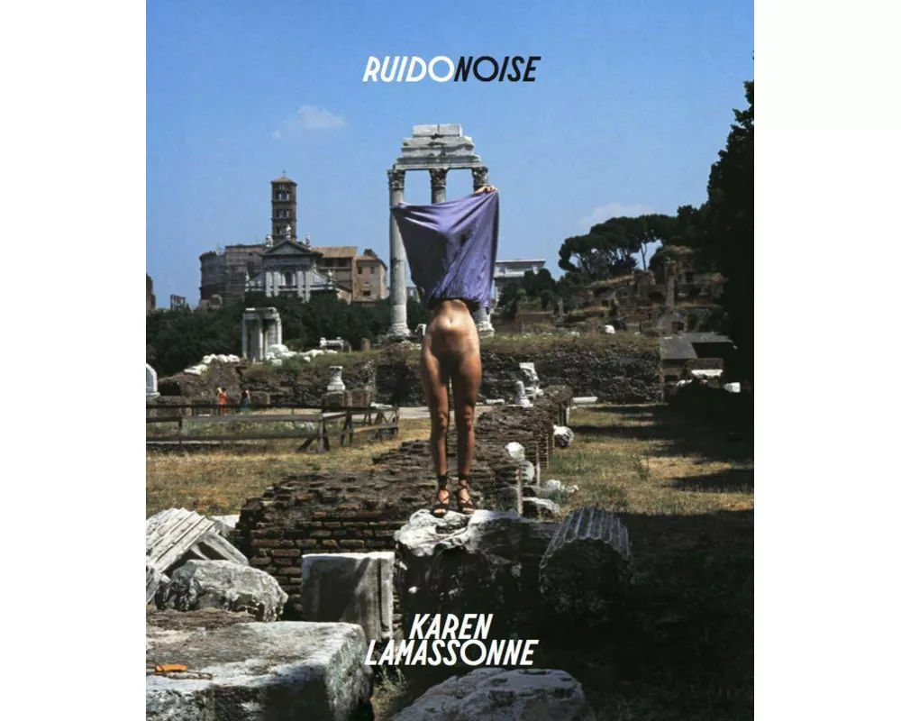 Karen Lamassonne. Ruido / Noise