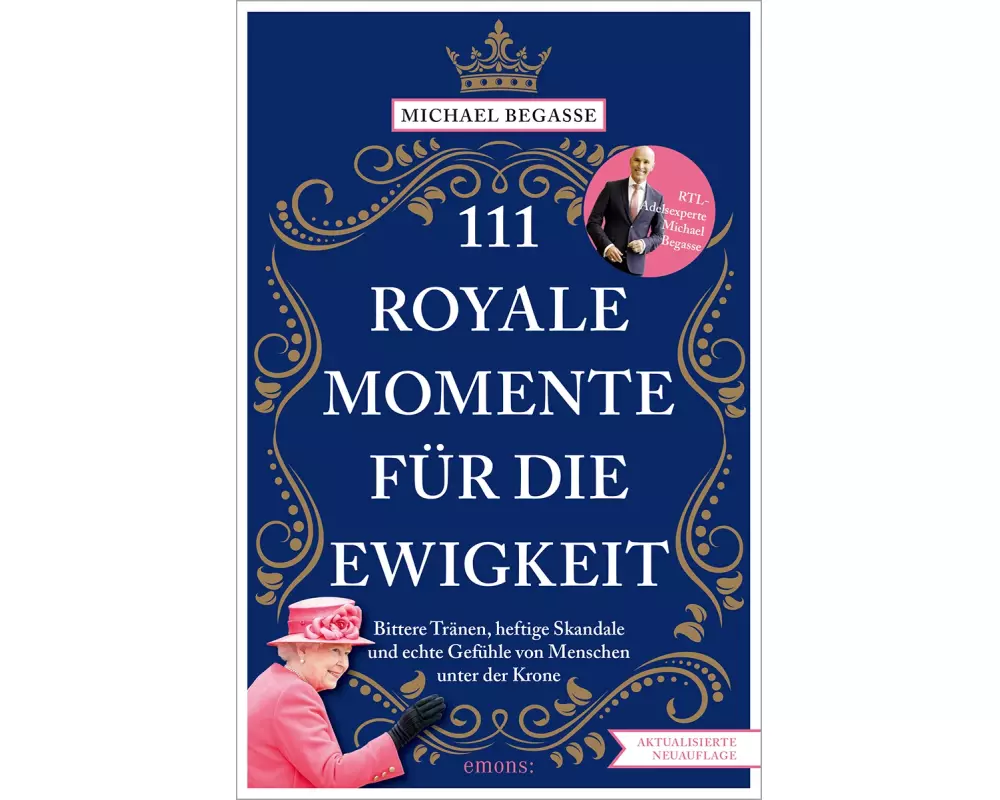 111 royale Momente für die Ewigkeit