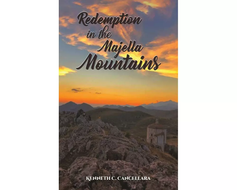 Redemption in the Majella Mountains