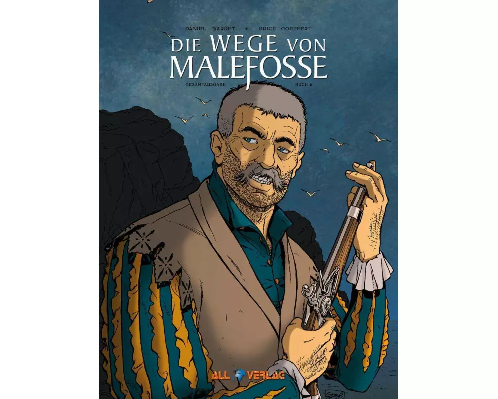 Die Wege von Malefosse Gesamtausgabe 6