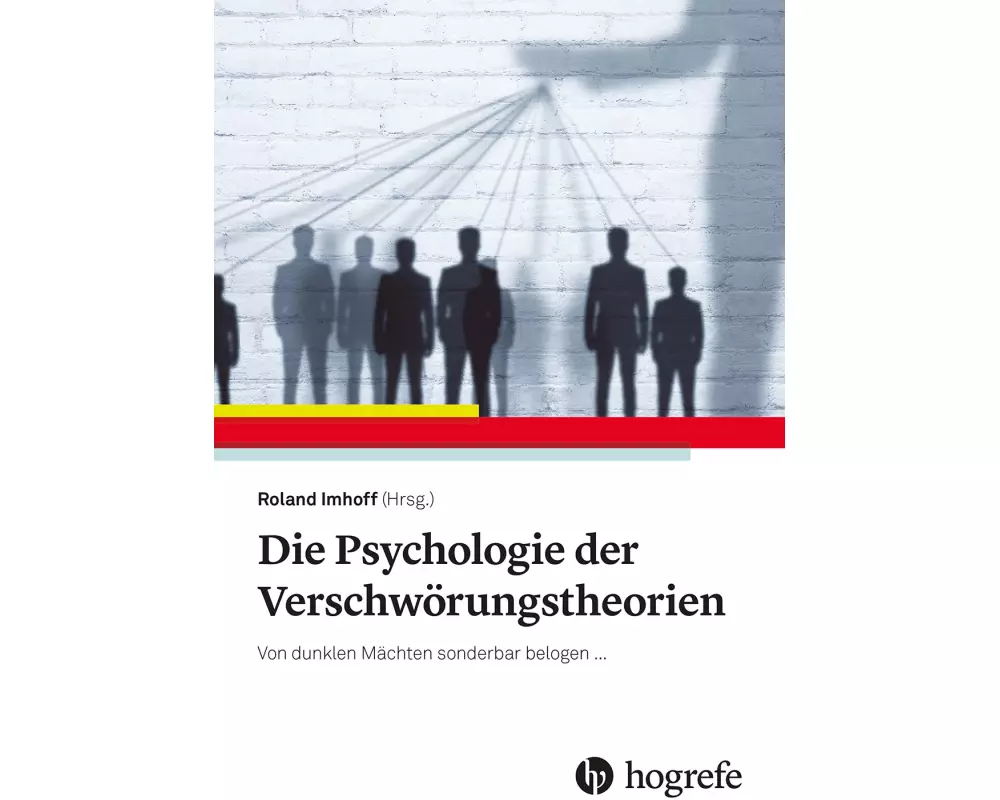 Die Psychologie der Verschwörungstheorien