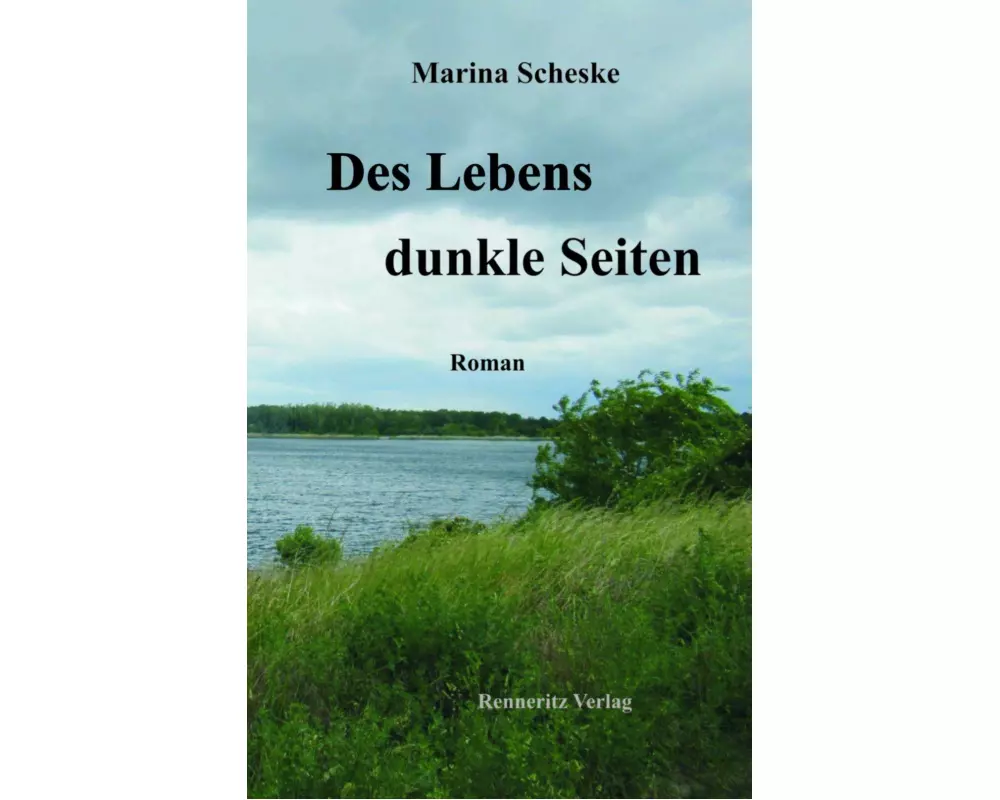 Des Lebens dunkle Seiten