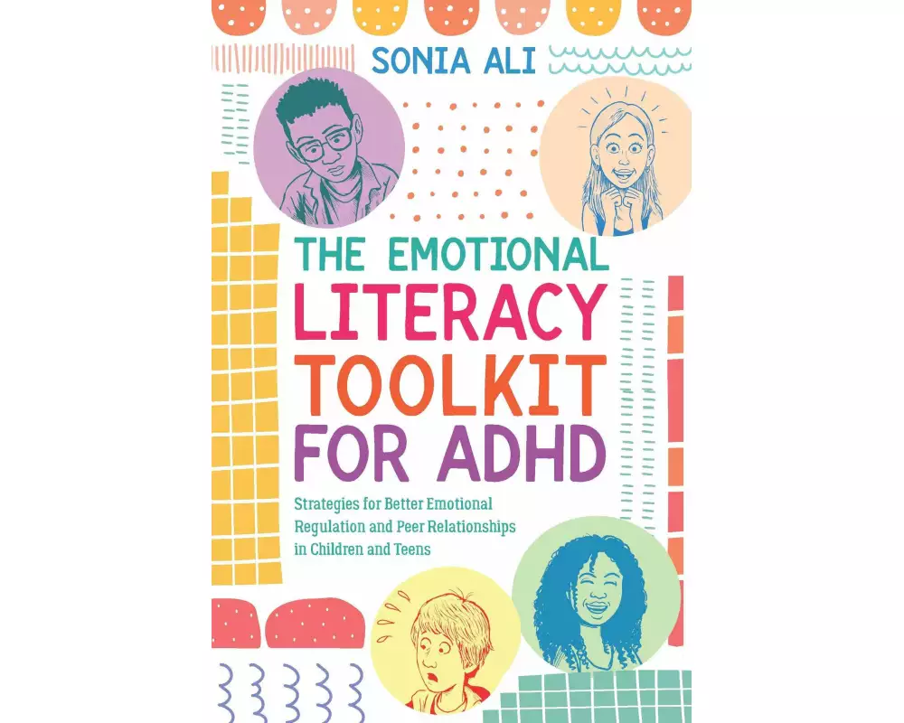 The Emotional Literacy Toolkit for ADHD