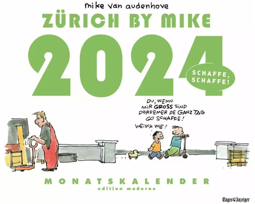 Zürich by Mike, Monatskalender 2024