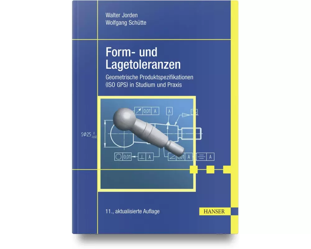 Form- und Lagetoleranzen