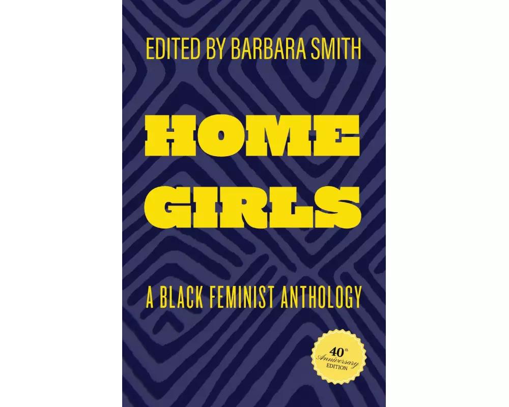 Home Girls, 40th Anniversary Edition