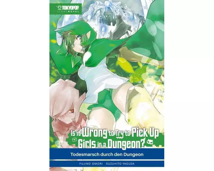 Is it wrong to try to pick up Girls in a Dungeon? Light Novel 05