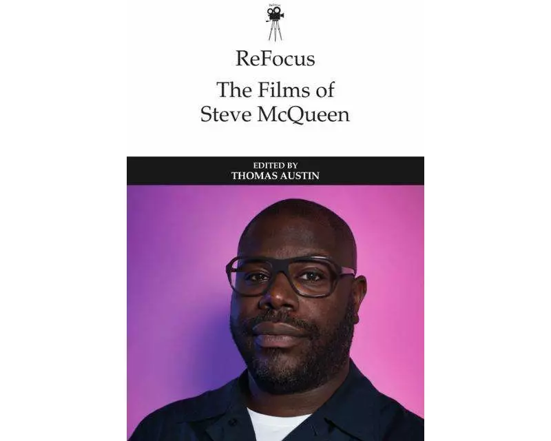 Refocus: The Films of Steve McQueen