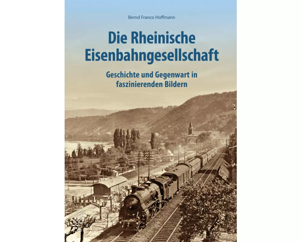 Die Rheinische Eisenbahngesellschaft