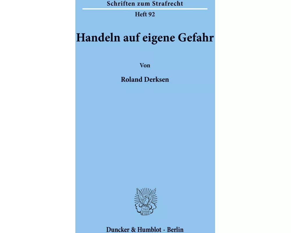 Handeln auf eigene Gefahr