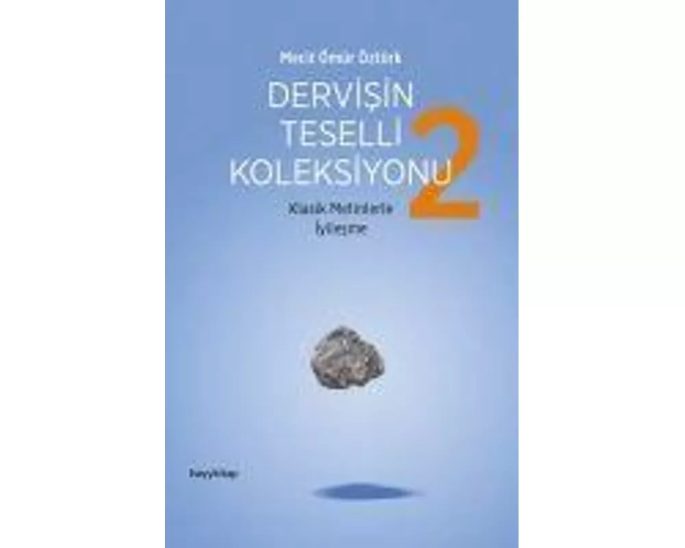 Dervisin Teselli Koleksiyonu 2