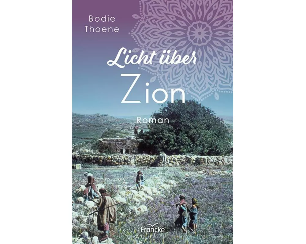 Licht über Zion