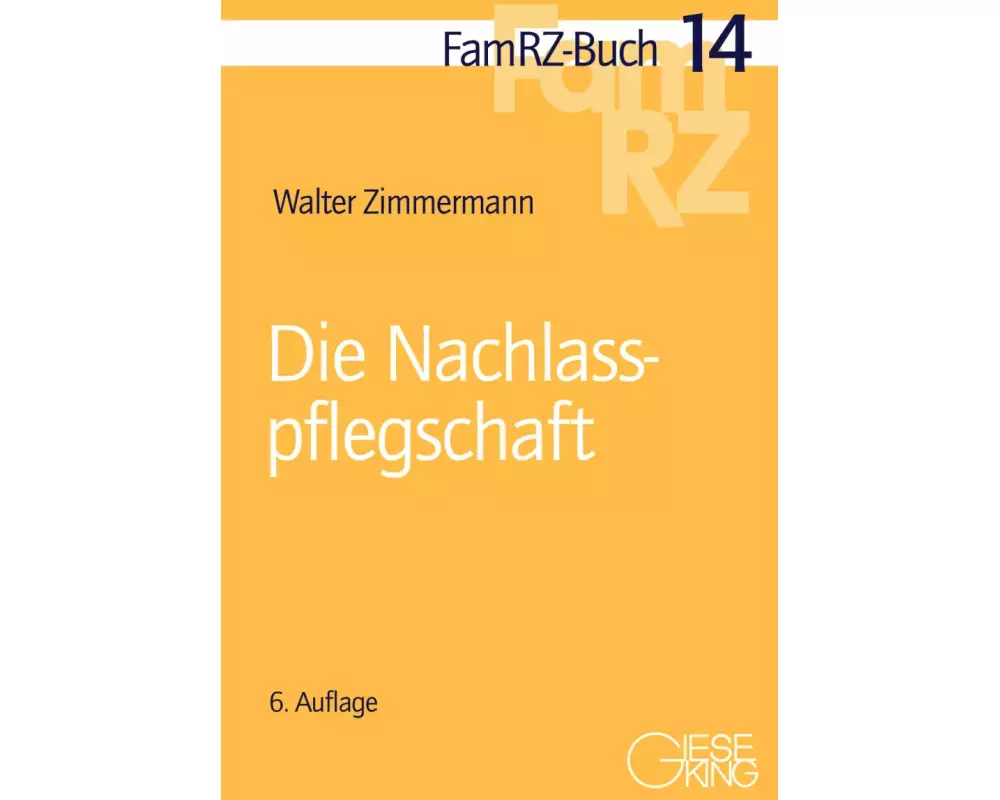 Die Nachlasspflegschaft