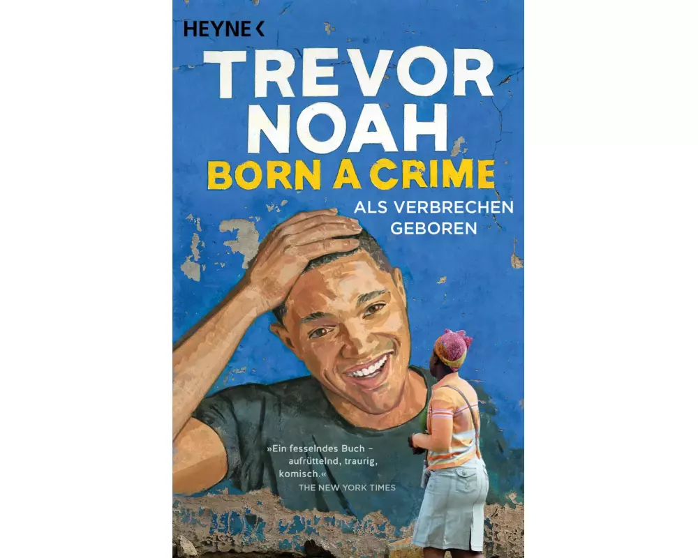 Born a Crime – Als Verbrechen geboren