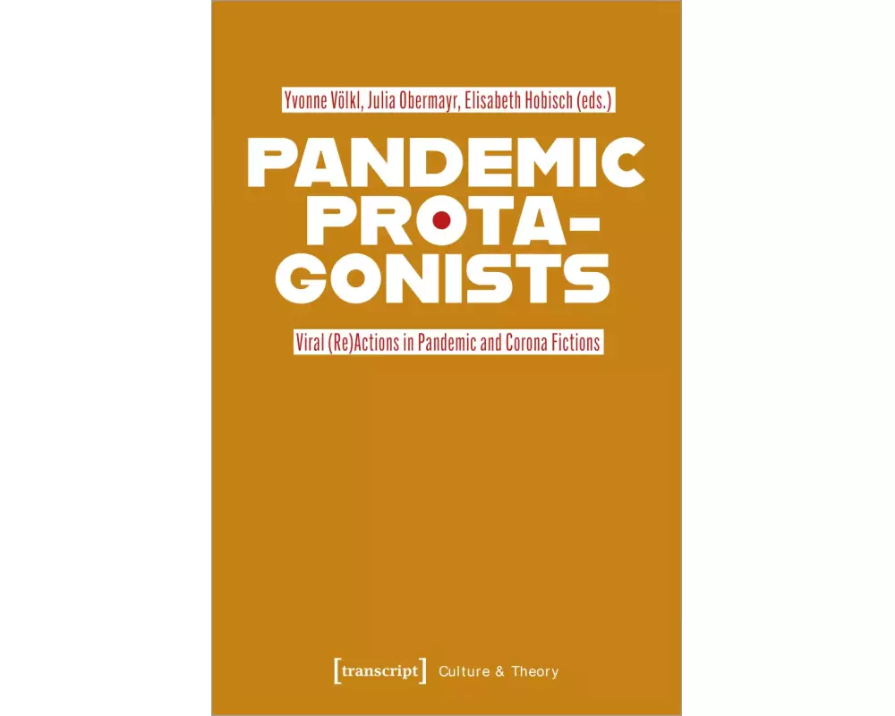 Pandemic Protagonists
