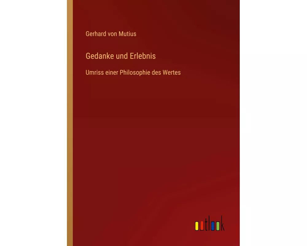 Gedanke und Erlebnis