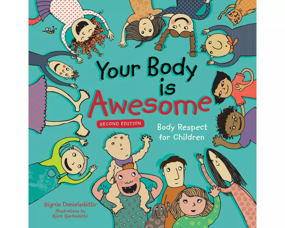Your Body is Awesome (2nd edition)