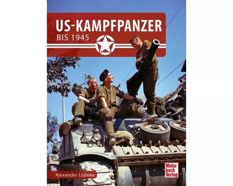 US-Kampfpanzer bis 1945