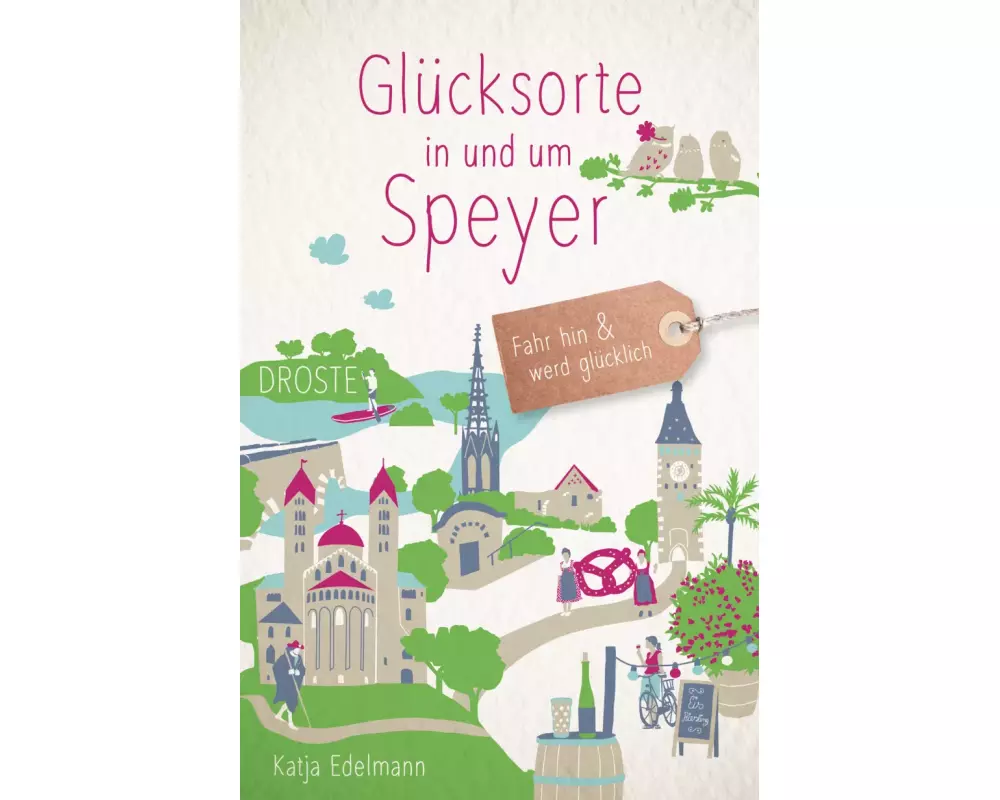 Glücksorte in und um Speyer