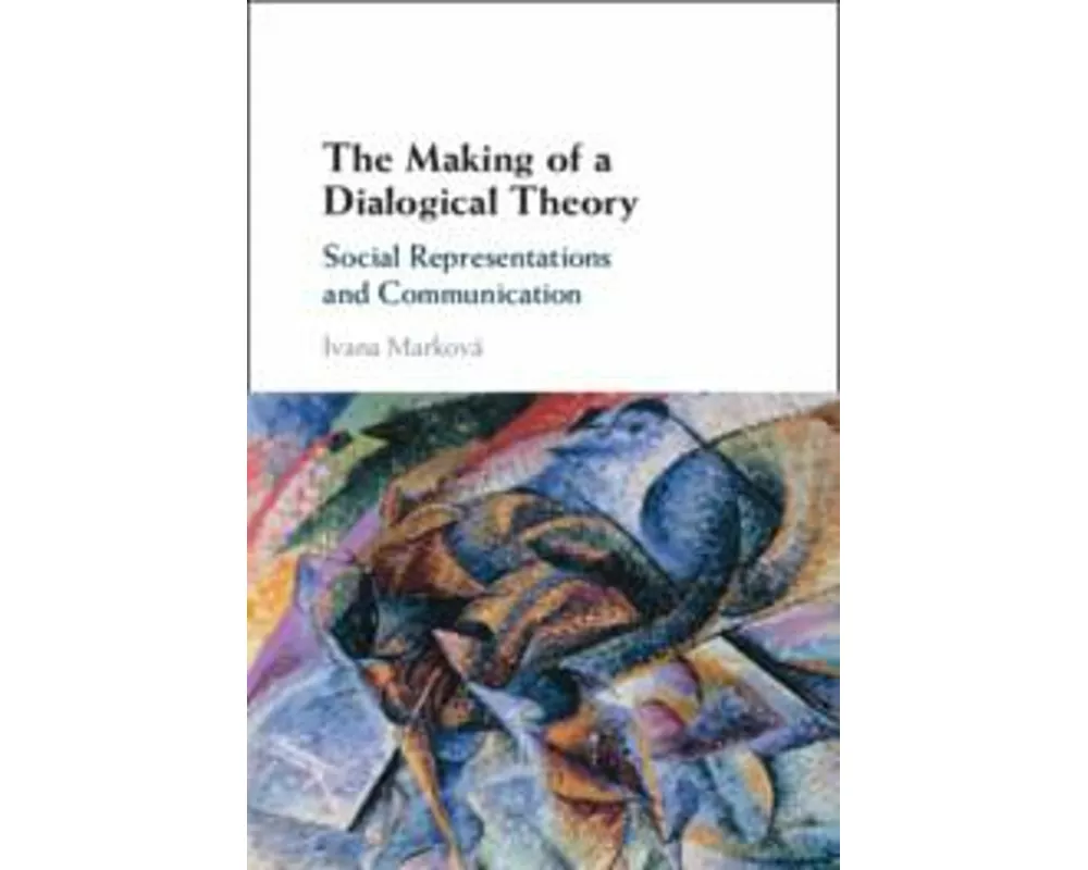 The Making of a Dialogical Theory