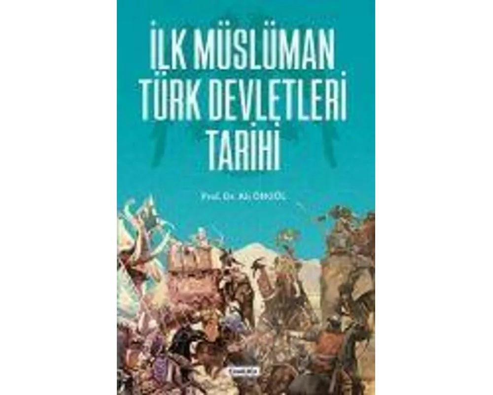 Ilk Mslman Trk Devletleri Tarihi