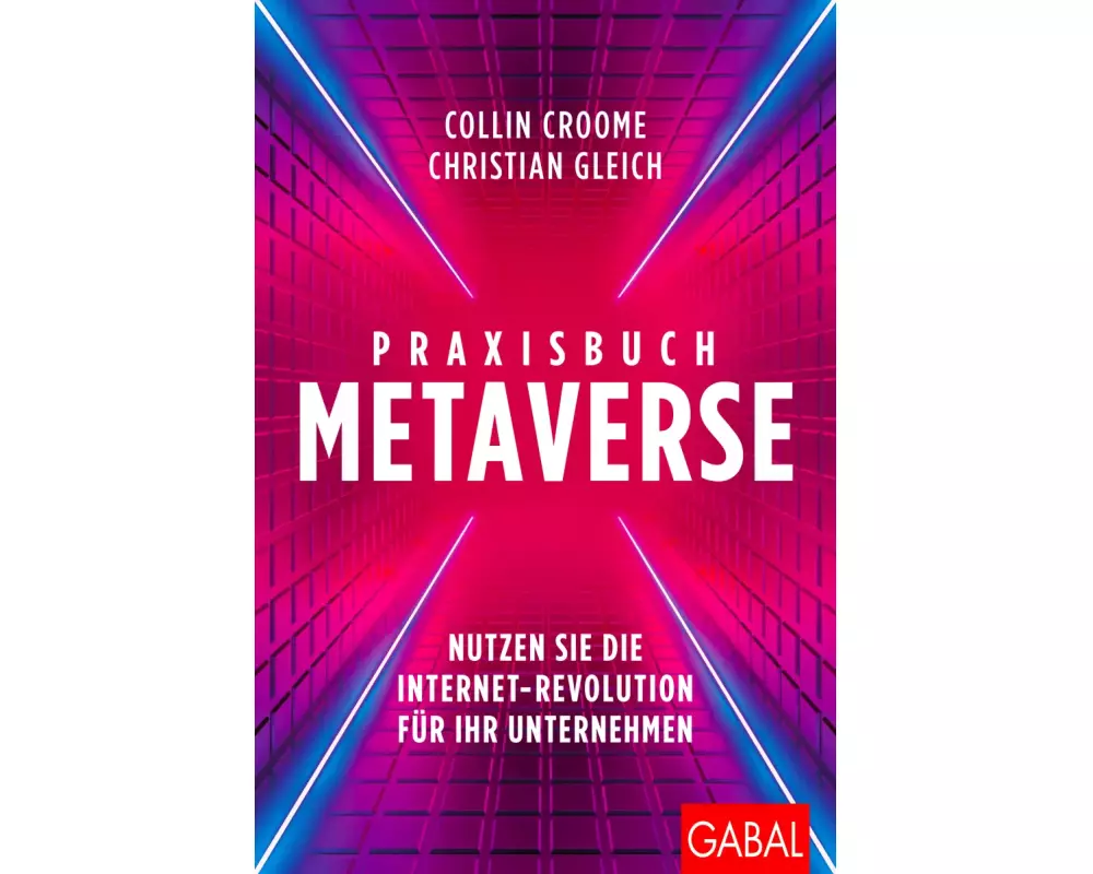 Praxisbuch Metaverse