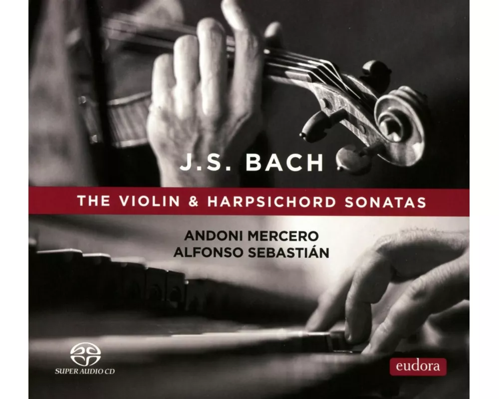 Die Sonaten für Violine und Cembalo