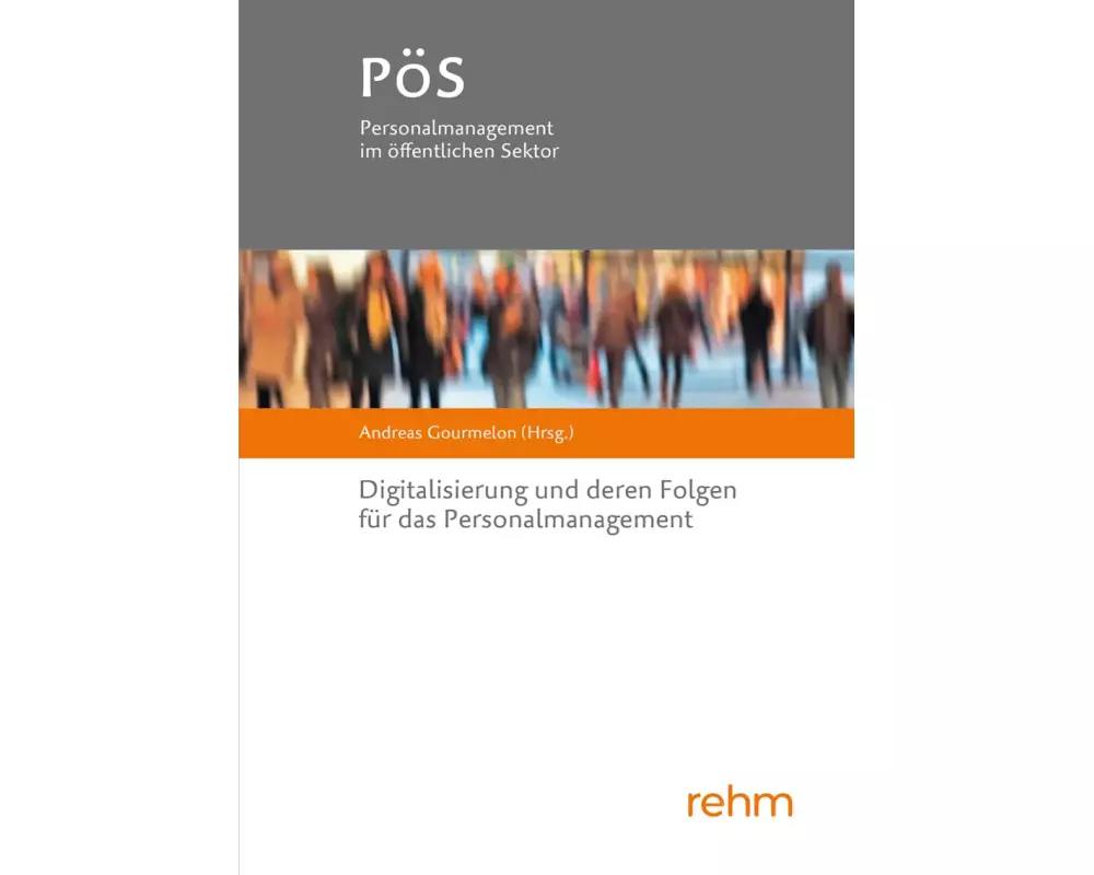 Digitalisierung und deren Folgen für das Personalmanagement